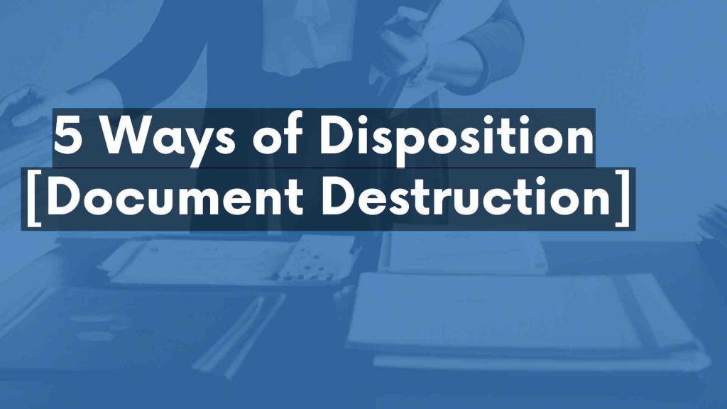 Document destruction